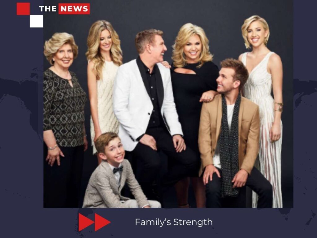 Chrisley Family Strenght