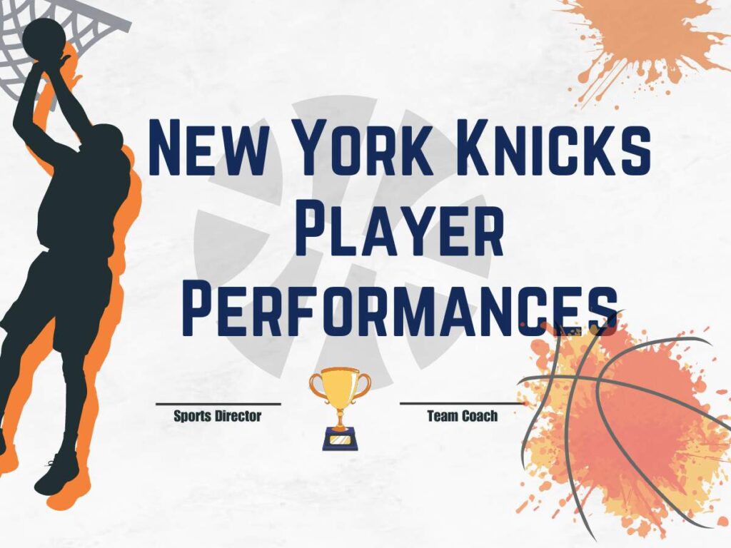 New York Knicks Player Performances