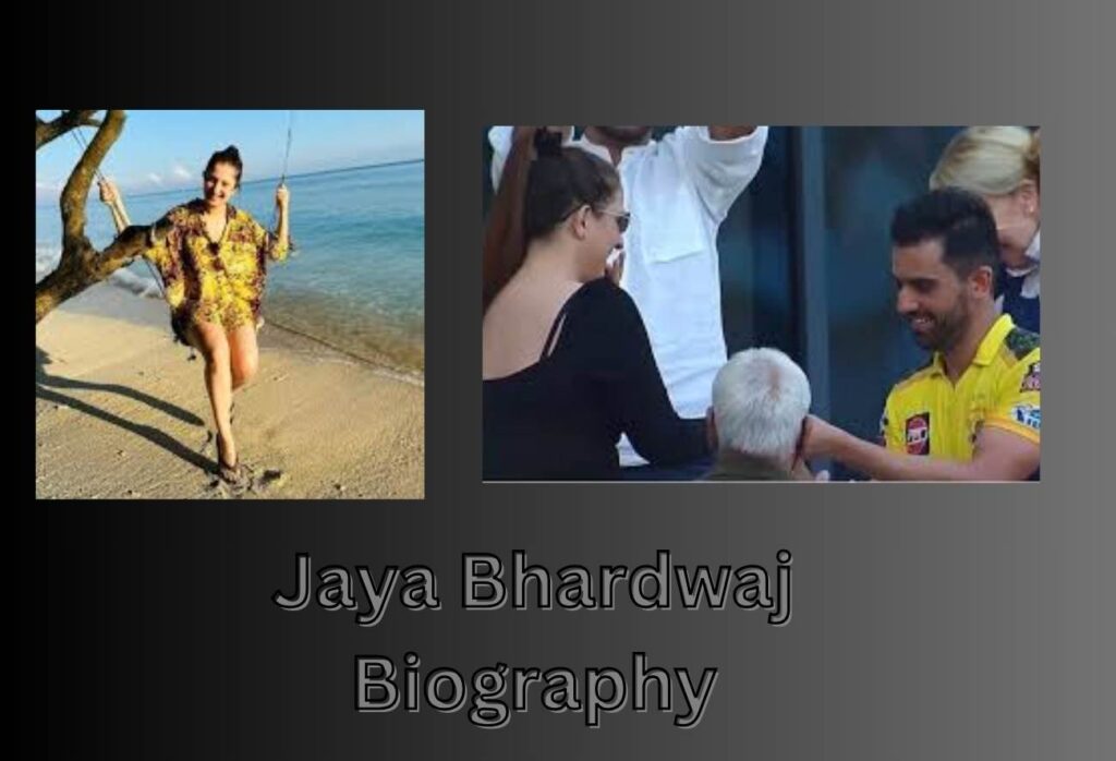 Jaya Bhardwaj Bio