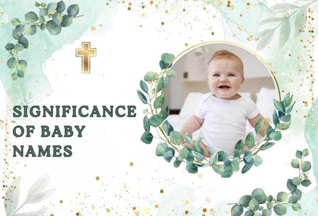 Significance of Baby Names