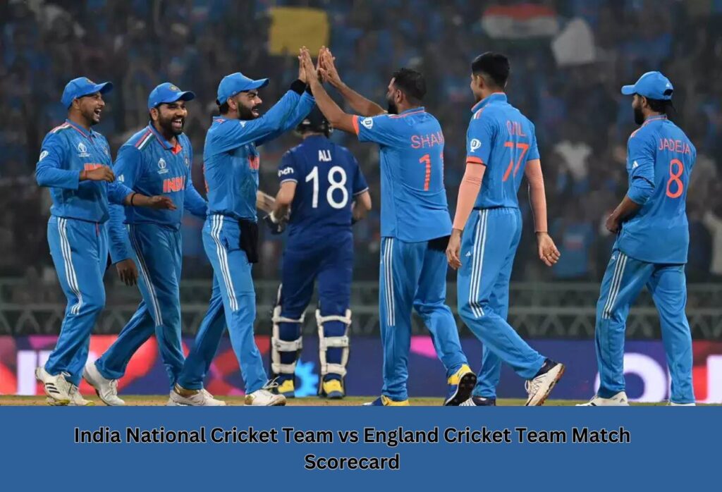 India National Cricket Team vs England Cricket Team Match Scorecard