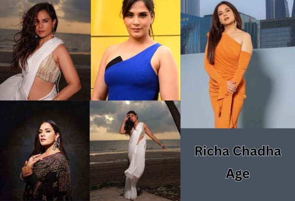 Richa Chadha Age